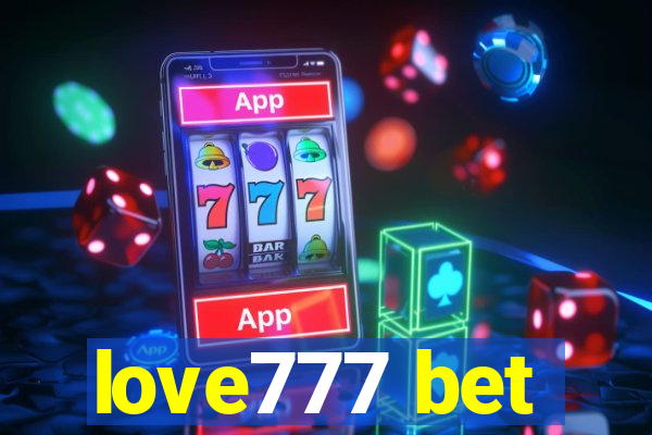 love777 bet